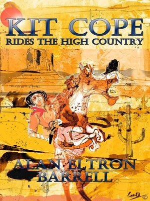 cover image of Kit Cope Rides the High Country
